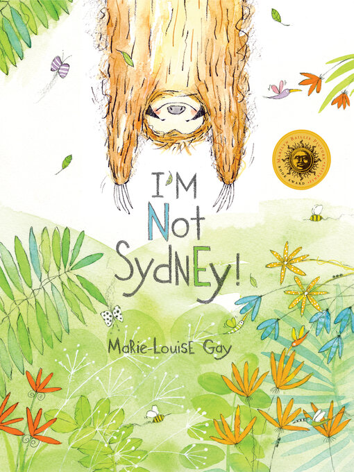 Title details for I'm Not Sydney! by Marie-Louise Gay - Available